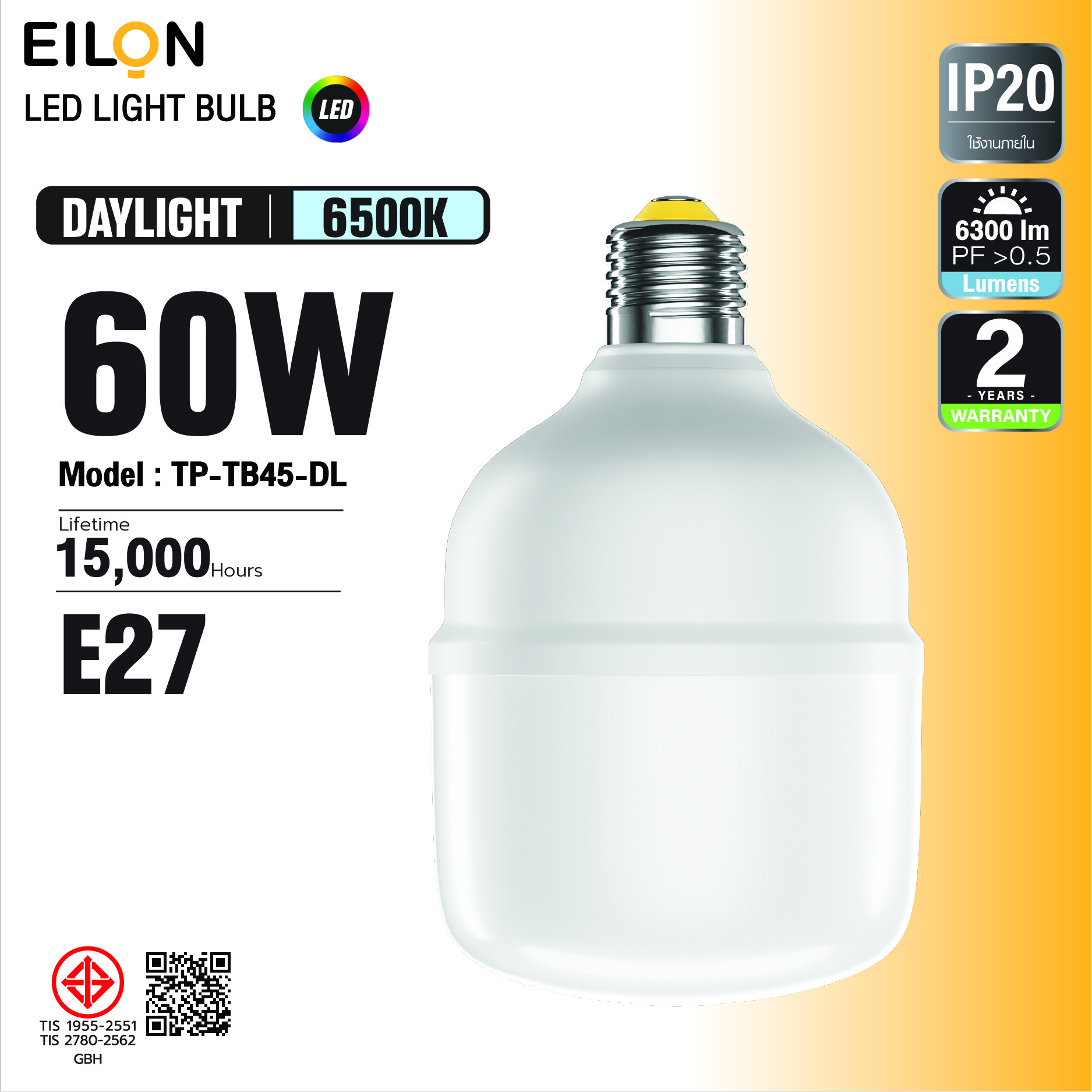 EILON หลอดLED T BULB 60W 6300lm 6500K E27 รุ่นTP-TB60-DL แสงเดย์ไลท์