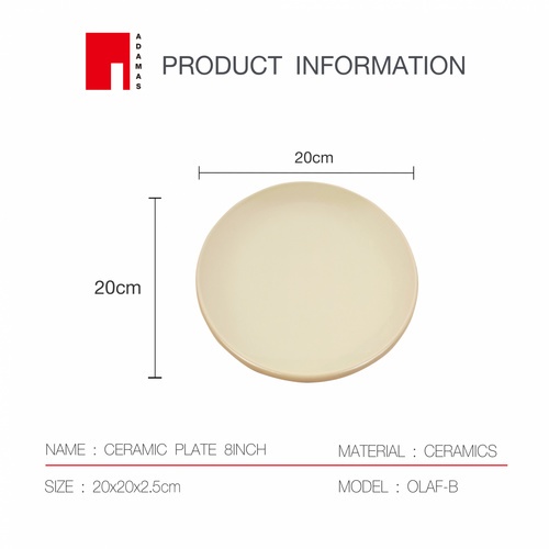 ADAMAS จานเซรามิคทรงตื้น 8 นิ้ว OLAF-B