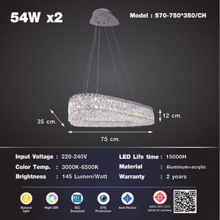 EILON โคมแชนเดอเลียร์ 54Wx2 รุ่น 570-750*350/CH ปรับแสงได้ 3 แสง