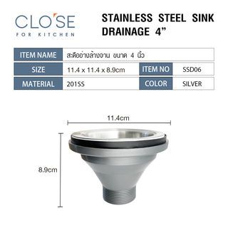 CLOSE สะดืออ่างล้างจาน ขนาด 4 นิ้ว SSD06 สีสเตนเลส